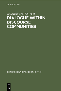 Dialogue Within Discourse Communities