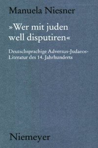 »Wer mit juden well disputiren«