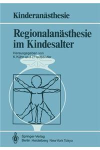 Regionalanästhesie im Kindesalter