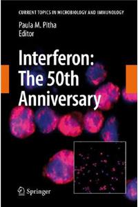 Interferon: The 50th Anniversary