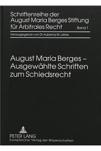 Ausgewaehlte Schriften zum Schiedsrecht