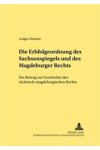 Erbfolgeordnung Des Sachsenspiegels Und Des Magdeburger Rechts