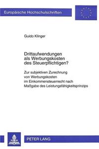 Drittaufwendungen ALS Werbungskosten Des Steuerpflichtigen?