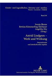 Astrid Lindgren - Werk und Wirkung