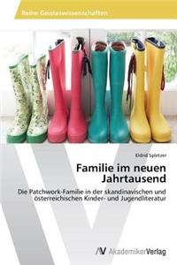 Familie im neuen Jahrtausend