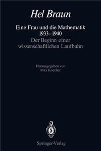 Eine Frau Und Die Mathematik 1933-1940