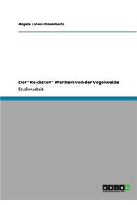 Der Reichston Walthers von der Vogelweide