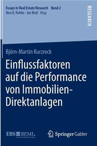 Einﬂussfaktoren Auf Die Performance Von Immobilien-Direktanlagen