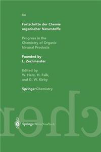 Progress in the Chemistry of Organic Natural Products / Fortschritte Der Chemie Organischer Naturstoffe