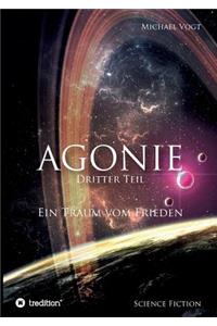 Agonie - Dritter Teil