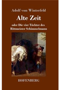 Alte Zeit