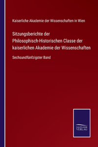 Sitzungsberichte der Philosophisch-Historischen Classe der kaiserlichen Akademie der Wissenschaften