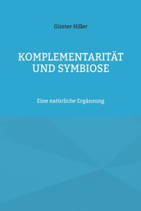 Komplementarität und Symbiose