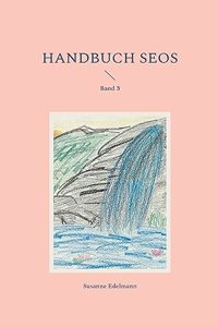 Handbuch SEOS: Band 3