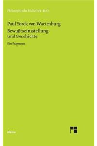 Bewusstseinsstellung und Geschichte