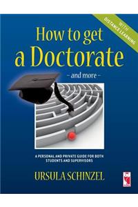 How to Get a Doctorate - And More - With Distance Learning