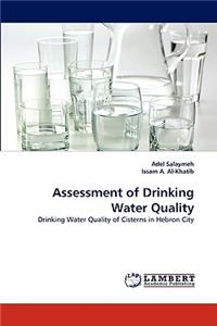Assessment of Drinking Water Quality