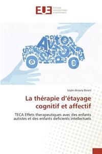 La Thérapie D Étayage Cognitif Et Affectif