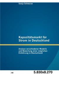 Kapazitätsmarkt für Strom in Deutschland
