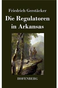 Die Regulatoren in Arkansas