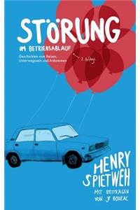 Störung im Betriebsablauf