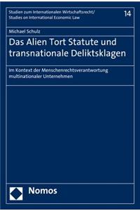 Das Alien Tort Statute Und Transnationale Deliktsklagen