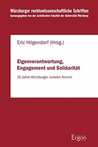 Eigenverantwortung, Engagement Und Solidaritat