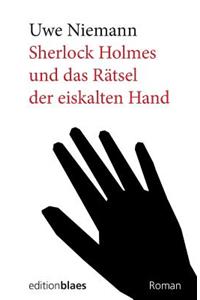 Sherlock Holmes und das Raetsel der eiskalten Hand