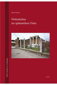 Wohnkultur Im Spatantiken Ostia