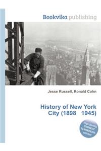 History of New York City (1898 1945)