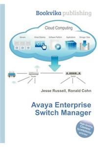 Avaya Enterprise Switch Manager