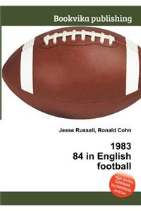 1983 84 in English Football