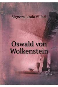 Oswald Von Wolkenstein