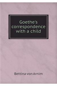 Goethe's correspondence with a child