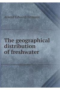 The Geographical Distribution of Freshwater