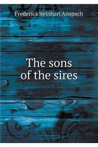 The sons of the sires