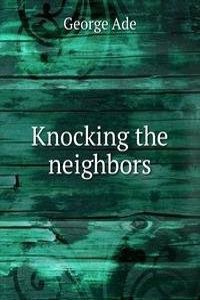 Knocking the neighbors