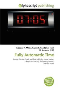Fully Automatic Time