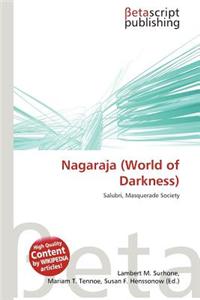 Nagaraja (World of Darkness)
