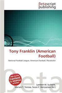 Tony Franklin (American Football)