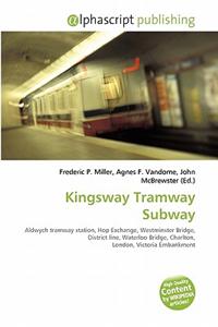 Kingsway Tramway Subway