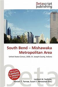 South Bend - Mishawaka Metropolitan Area