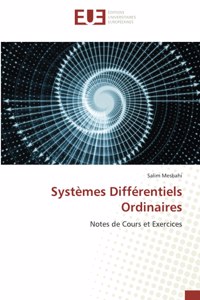 Systèmes Différentiels Ordinaires