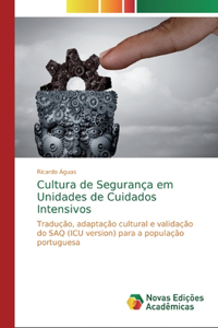 Cultura de Segurança em Unidades de Cuidados Intensivos