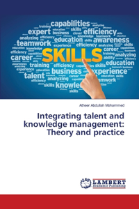 Integrating talent and knowledge management