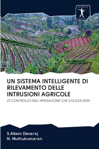 Sistema Intelligente Di Rilevamento Delle Intrusioni Agricole