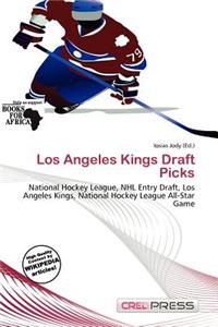 Los Angeles Kings Draft Picks