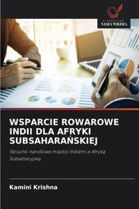 Wsparcie Rowarowe Indii Dla Afryki SubsaharaNskiej