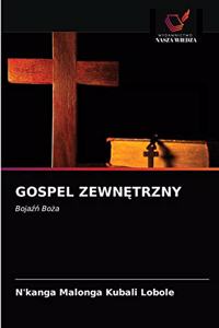 Gospel ZewnĘtrzny