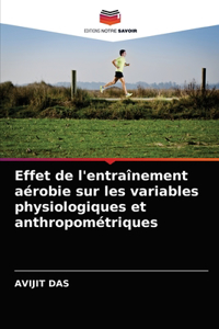 Effet de l'entraînement aérobie sur les variables physiologiques et anthropométriques